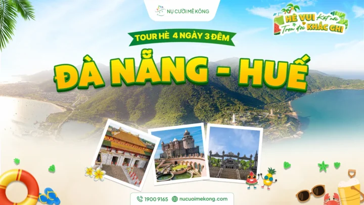 tour Đà Nẵng 4 ngày 3 đêm giá rẻ hè