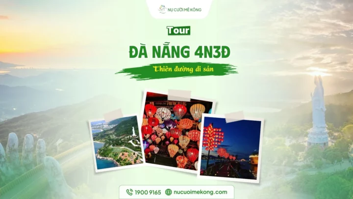tour-da-nang-4-ngay-3-dem-nu-cuoi-me-kong (1)