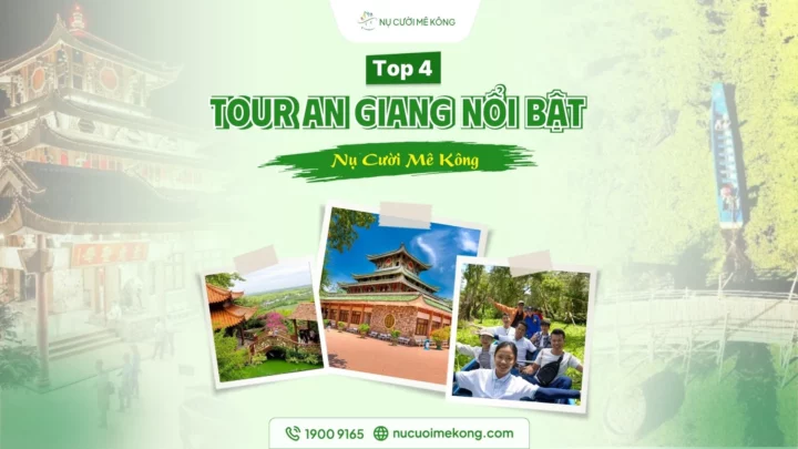 Tour du lịch An Giang Nụ Cười Mê Kông