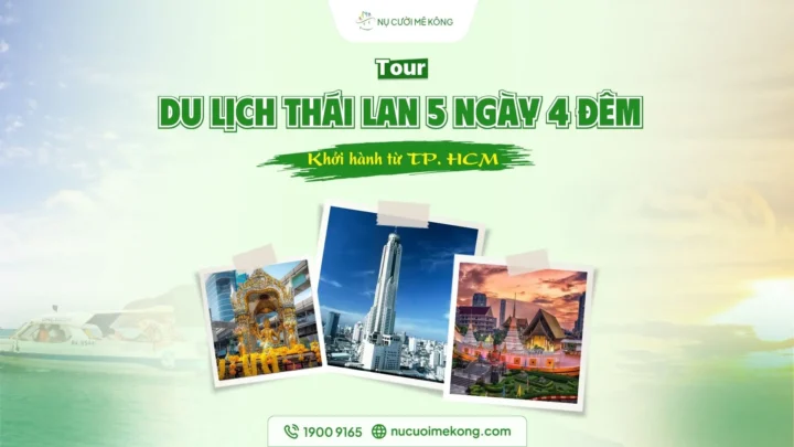 Tour du lịch Thái Lan 5 ngày 4 đêm Bangkok - Pattaya