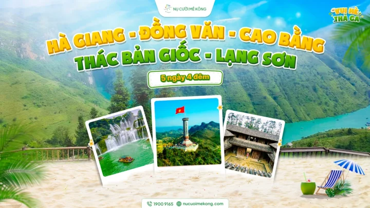 Tour Hà Nội Hà Giang Ba Bê Đông Bắc 5 ngày 4 đêm - cung đường huyền thoại
