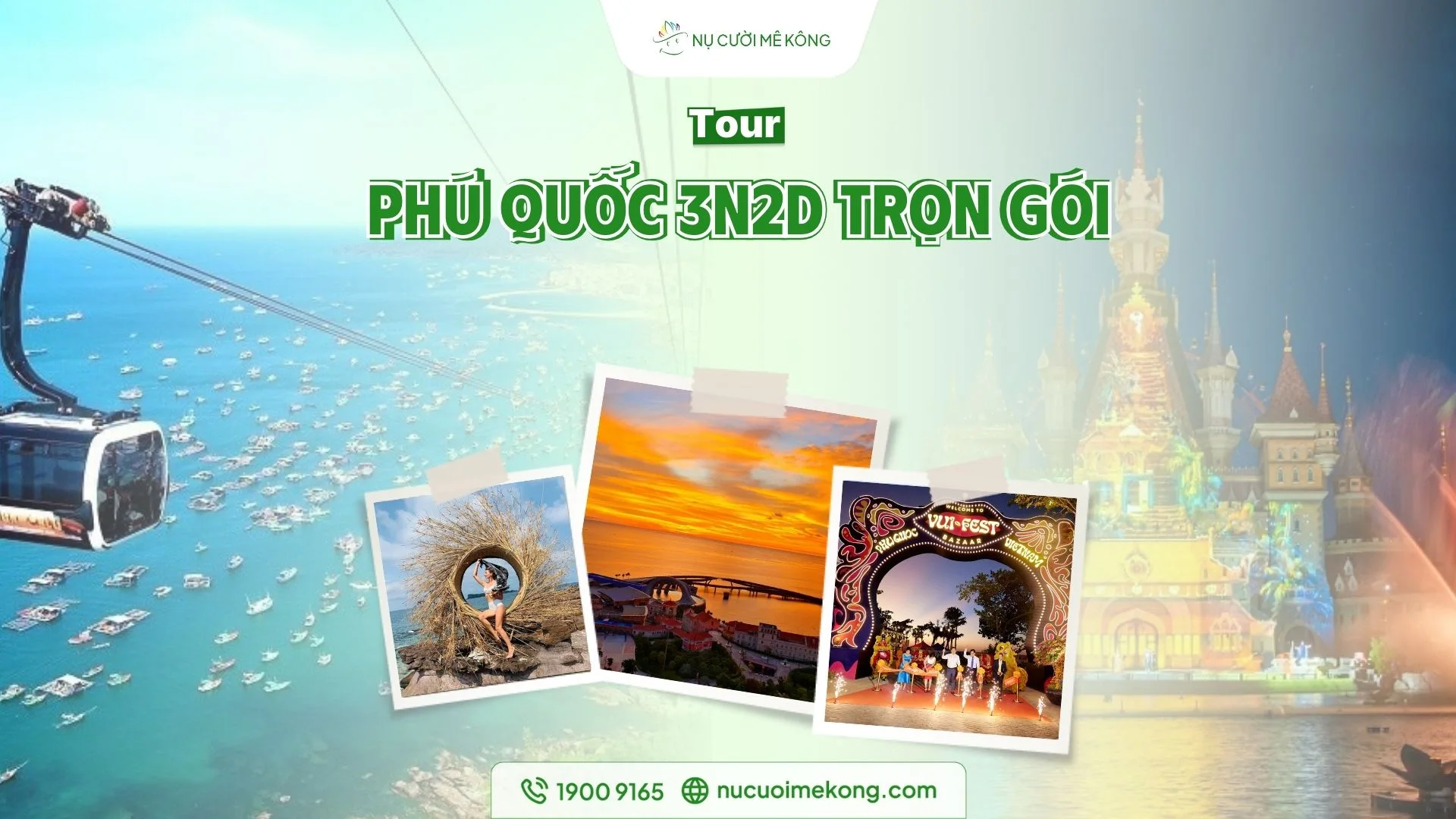 Tour Phú Quốc 3 ngày 2 đêm trọn gói của Nụ Cười Mê Kông