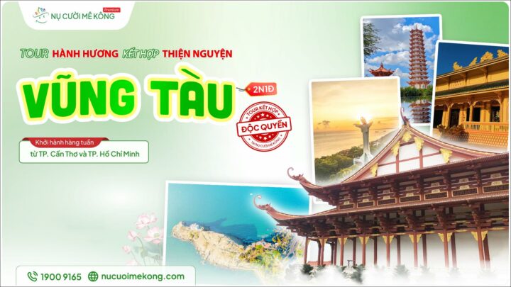 tour hanh huong vung tau nu cuoi me kong