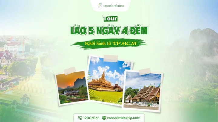 Tour Lào 5 ngày 4 đêm: Viêng Chăn - Vang Viên - Luông Prabang