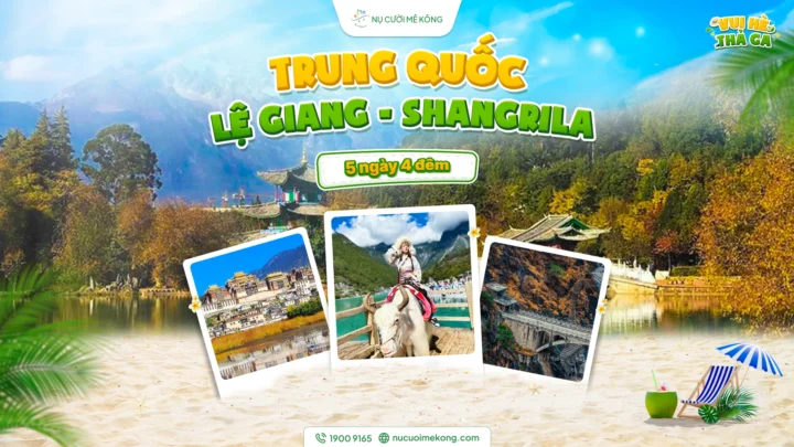 Tour Lệ Giang Shangrila 5 ngày 4 đêm - cổ trấn và núi tuyết Ngọc Long
