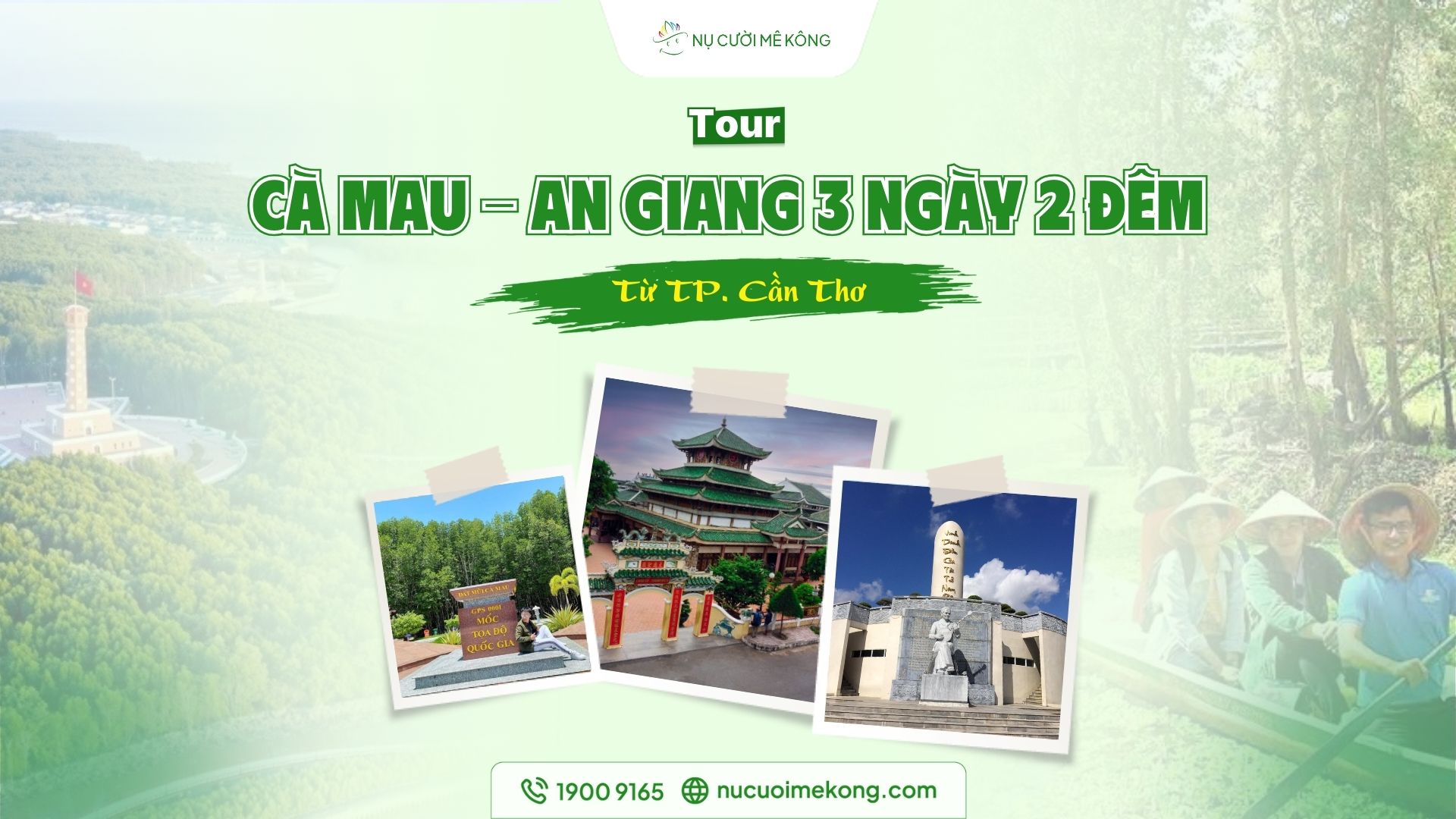 Tour Cần Thơ Cà Mau An Giang 3 ngày 2 đêm