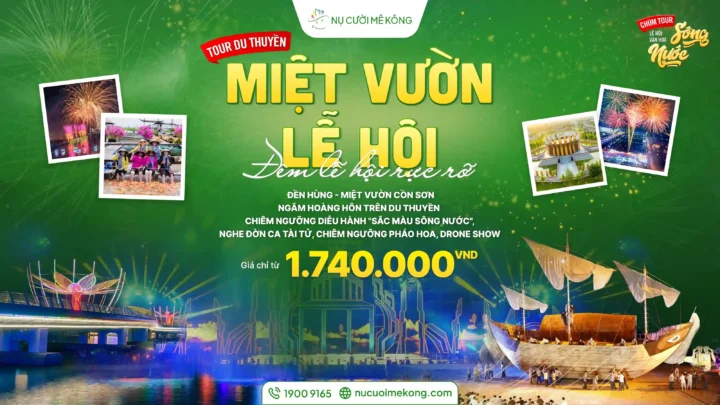 Tour miệt vườn lễ hội văn hoá sông nước