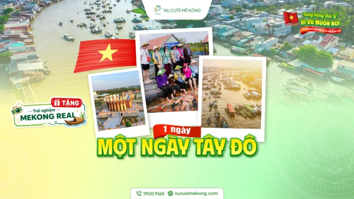 Tour Cần Thơ 1 ngày Dấu Ấn Tây Đô-chợ nổi và ẩm thực