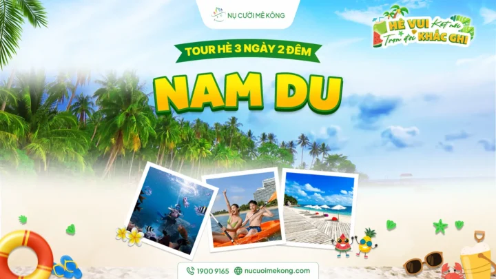 Tour Nam Du 3 ngày 2 đêm hè