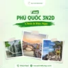 tour-phu-quoc-3-ngay-2-dem-nu-cuoi-me-kong