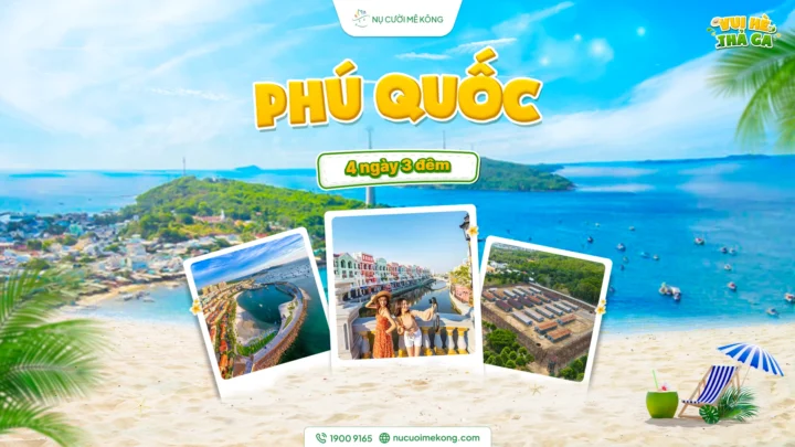 Tour Phú Quốc 4 ngày 3 đêm - khám phá trọn vẹn đảo Ngọc