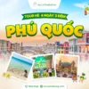Tour Phú Quốc 4 ngày 3 đêm hè