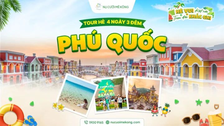 Tour Phú Quốc 4 ngày 3 đêm hè