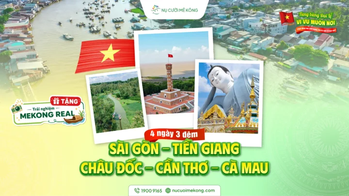Tour miền Tây 4 ngày 3 đêm từ Sài Gòn - hành trình ĐBSCL trọn vẹn