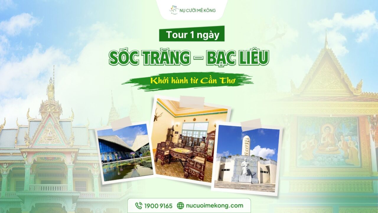 tour sóc trăng bạc liêu 1 ngày