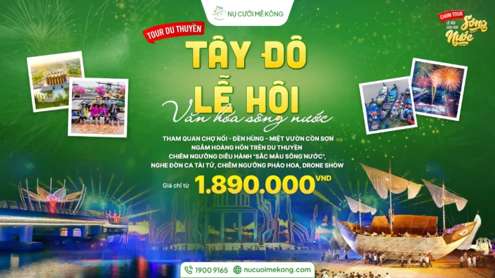 Tour lễ hội văn hoá sông nước 1 ngày