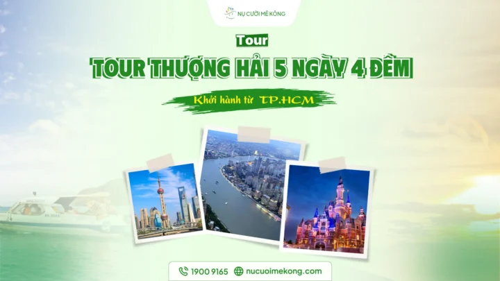 Tour Thượng Hải 5 ngày 4 đêm