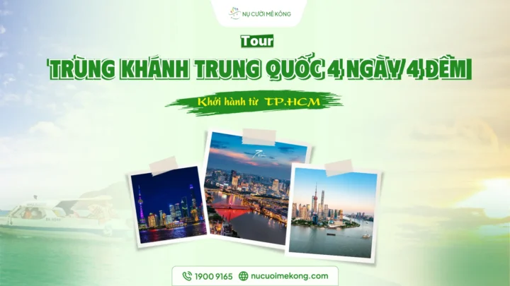 Tour Trùng Khánh Trung Quốc