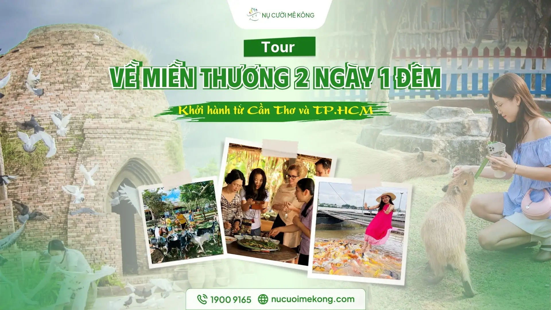 tour về miền thương 2 ngày 1 đêm khởi hành cần thơ và TP.HCM