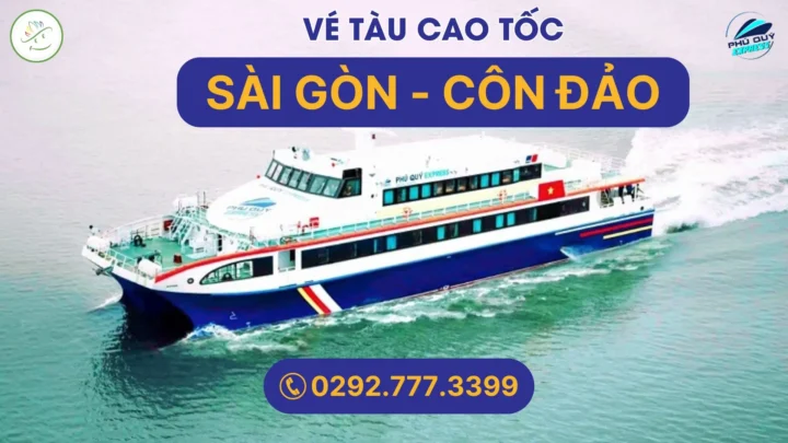 Vé tàu cao tốc Sài Gòn Côn Đảo giá tốt