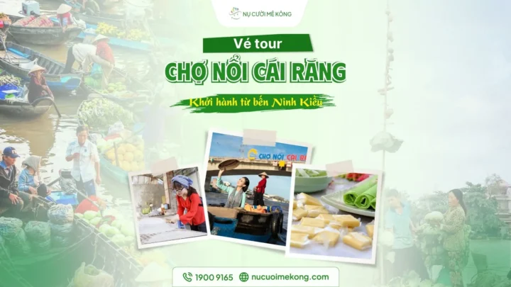 vé tour chợ nổi cái răng ghép đoàn tiết kiệm