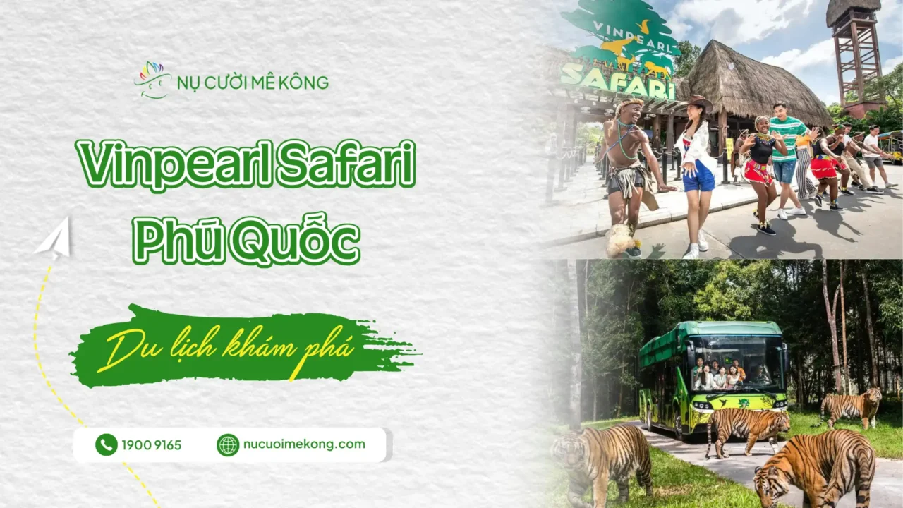 Vinpearl Safari Phú Quốc
