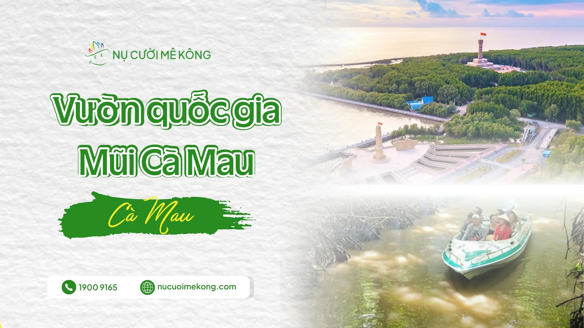 Nụ Cười Mê Kông vườn quốc gia Mũi Cà Mau